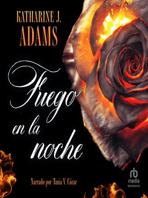 cover image of Fuego en la noche (Tonight, I Burn)